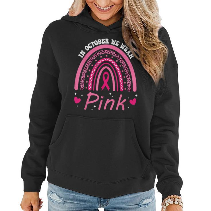 We Wear Pink Rainbow Breast Cancer Awareness Girls Women Hoodie