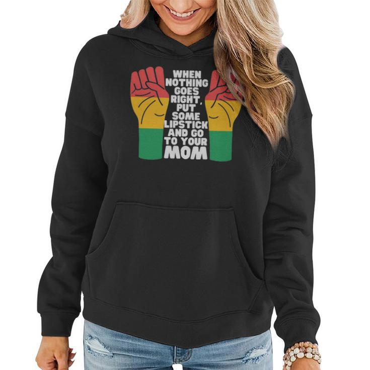 When Nothing Goes Right Funny Typography  - When Nothing Goes Right Funny Typography  Women Hoodie