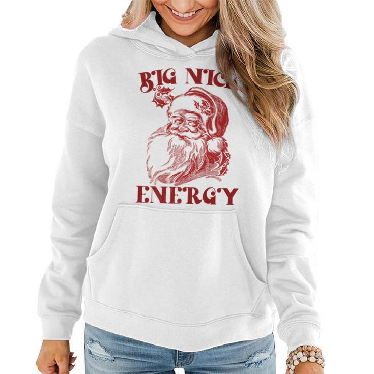 Big Nick Energy Xmas Christmas Ugly Sweater Women Hoodie