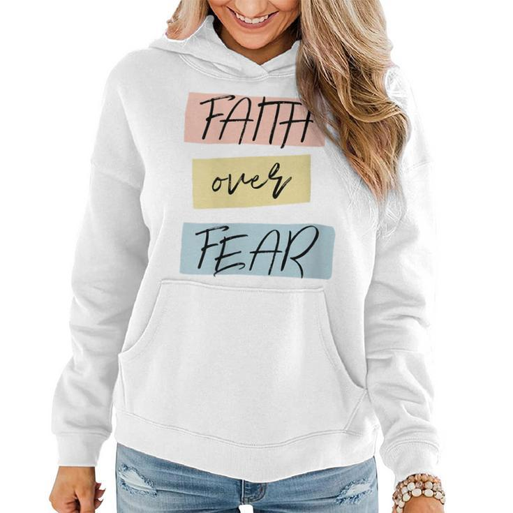 Faith Over Fear Cute Boho Lettering Inspirational Christian  Faith Funny Gifts Women Hoodie
