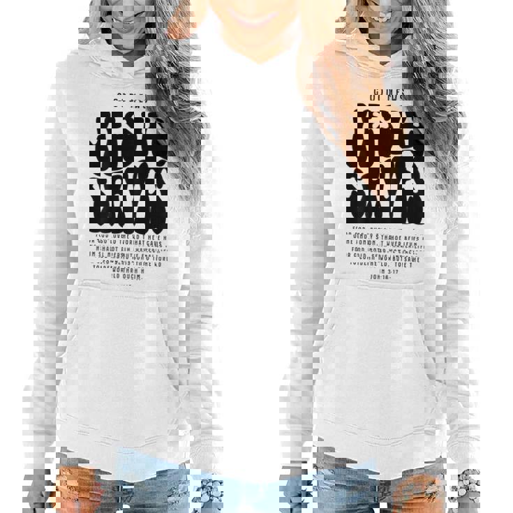 Good News Jesus Saves John 316-17 Christian Word On Back Women Hoodie