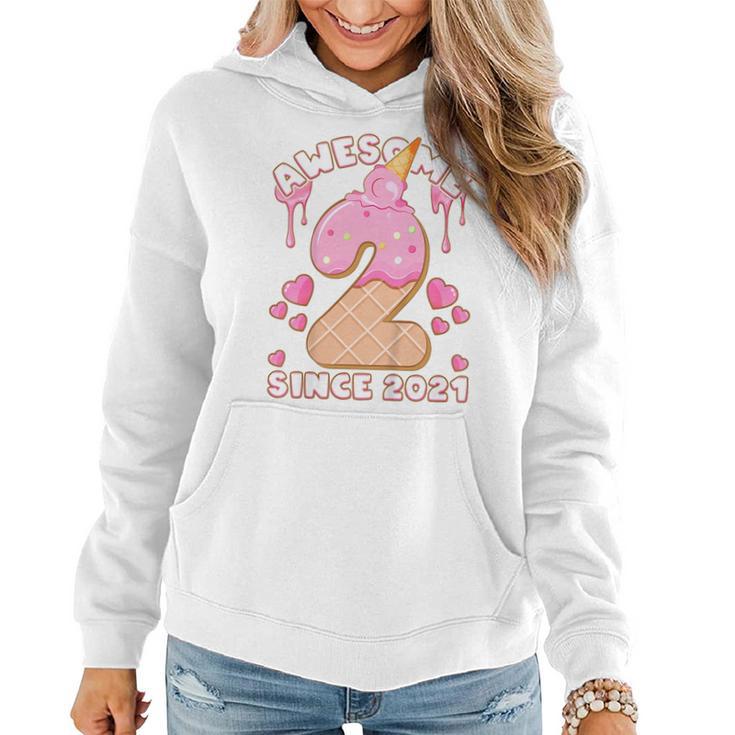 Kids Birthday Girl 2 Years Old Ice Cream Awesome Since 2021  Women Hoodie