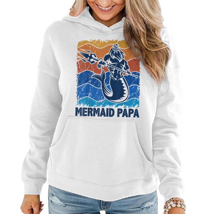 Mermaid Papa Merman Dad Of The Birthday Girls Women Hoodie