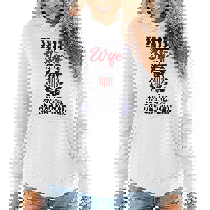 Proud Wife Of A Us Coast Guard Funny Gifts For Wife Women Hoodie