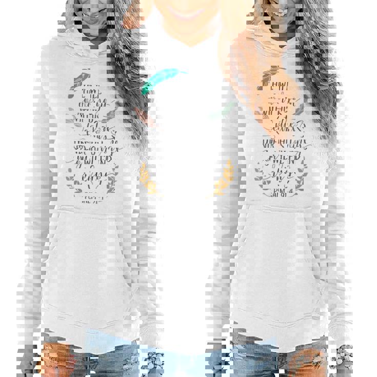 Psalm 914 Under His Wings You Will Find Refuge Women Hoodie