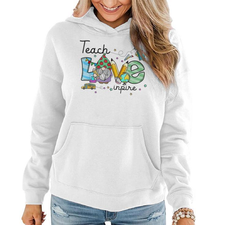 Teach Love Inspire Funny Gnome Back To School Prek Teachers  Women Hoodie
