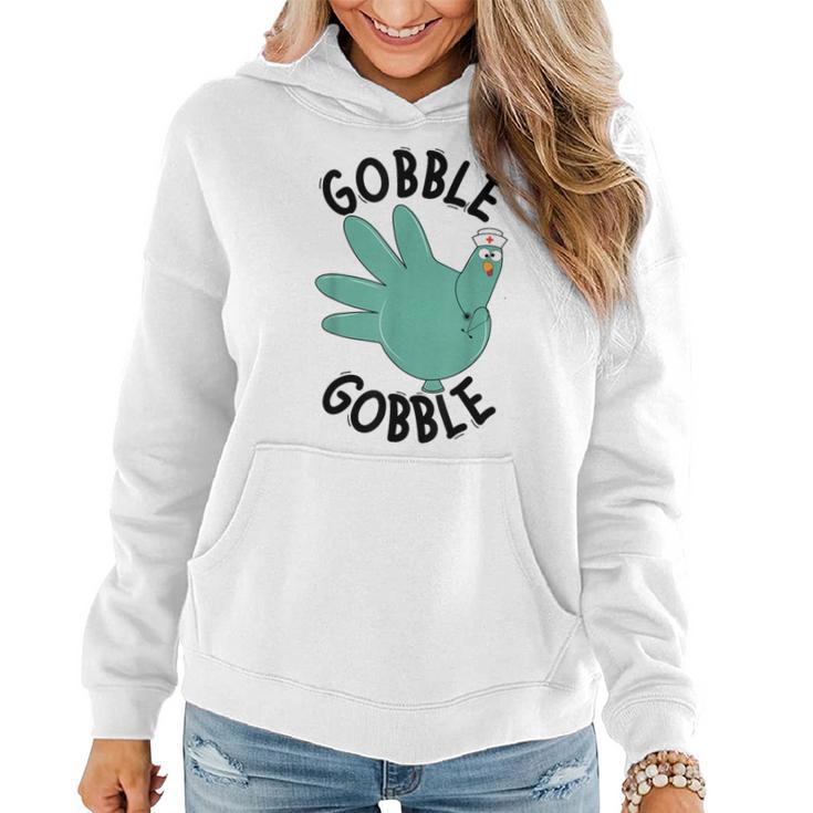 Turkey Gobble Glove Thanksgivin Nurse Medical Thankful Nurse Women Hoodie