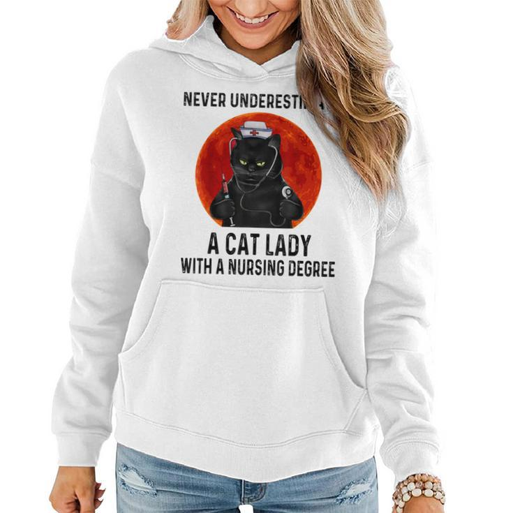 Never Underestimate A Cat Lady With A Nursing Degree Women Hoodie