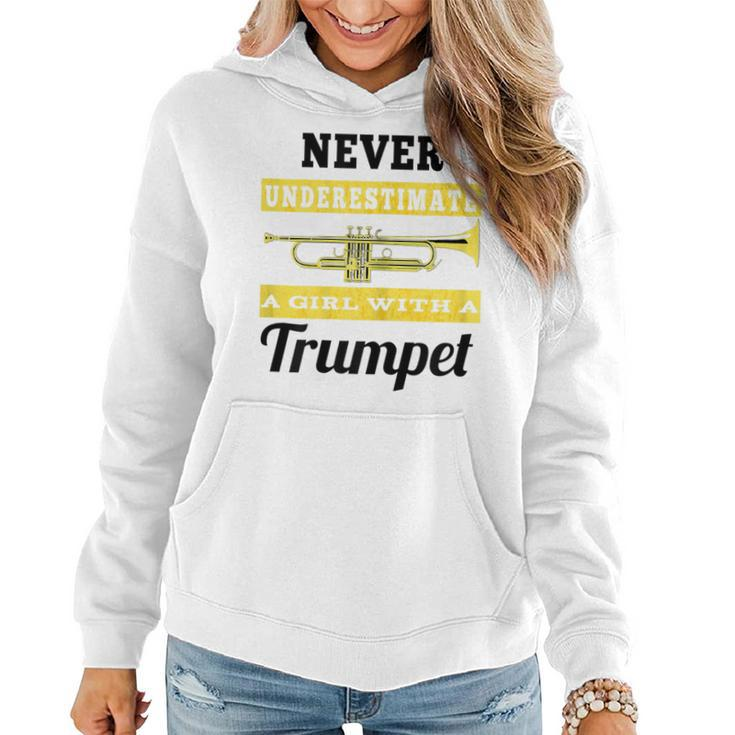 Never Underestimate A Girl With A Trumpet Band Women Hoodie