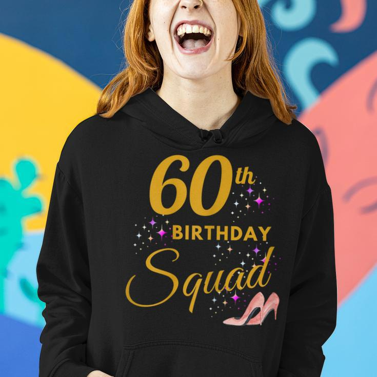 60Th Birthday Squad Funny Party 60 Year Old Birthday Family Women Hoodie Gifts for Her