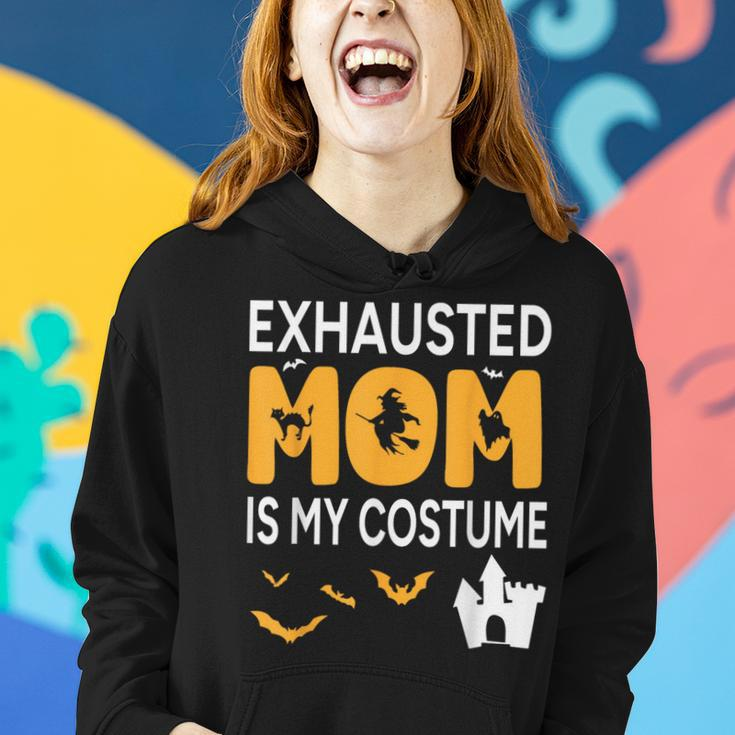 Bat Witch Pumpkin Halloween Day Exhausted Mom Is My Costume Women Hoodie Gifts for Her