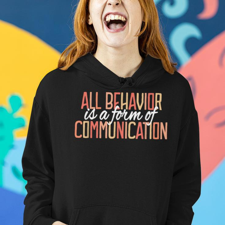 All Behavior Form Of Communication Aba Therapy Sped Teacher Women Hoodie Gifts for Her