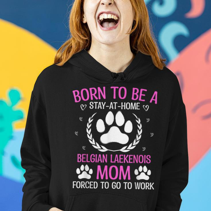 Born To Be A Belgian Laekenois Mom Women Hoodie Gifts for Her