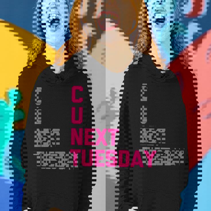 C U Next Tuesday Funny Saying Sarcastic Novelty Cool Cute Women Hoodie Gifts for Her