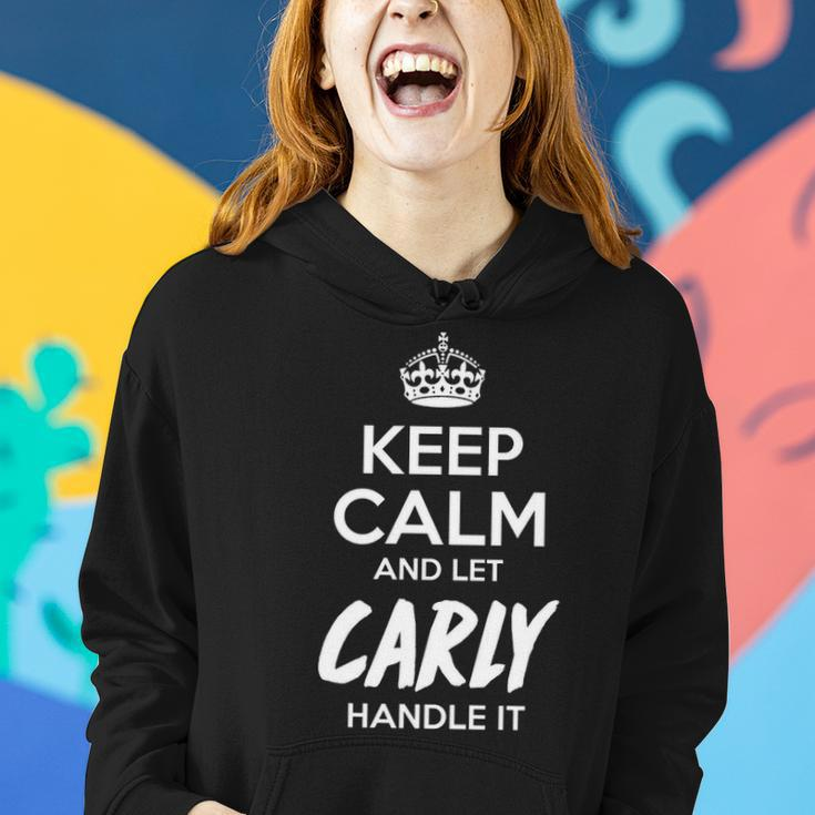 Carly Name Gift Keep Calm And Let Carly Handle It Women Hoodie Gifts for Her
