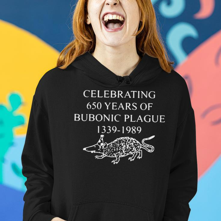 Celebrating 650 Years Of Bubonic Plague 1339 1989 Funny Women Hoodie Gifts for Her