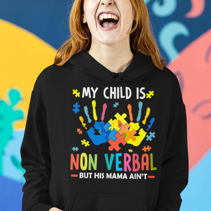 My Child Is Non Verbal But His Mama Aint Puzzle Piece Autism Women Hoodie Gifts for Her