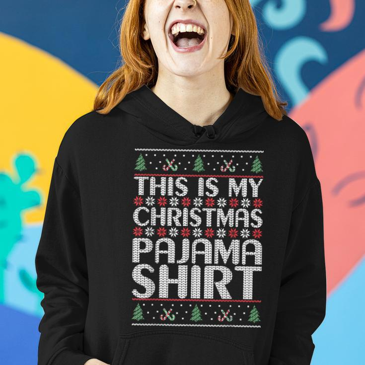 This Is My Christmas Pajama Ugly Xmas Sweater Outfit Women Hoodie Gifts for Her