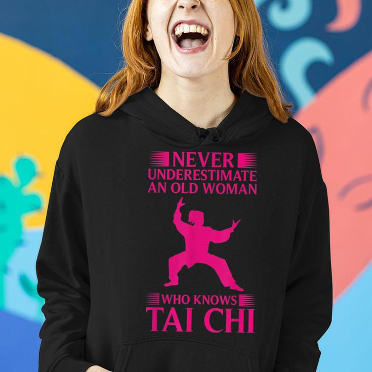 Cool Tai Chi Gift Women Funny Never Underestimate Old Woman Women Hoodie Gifts for Her