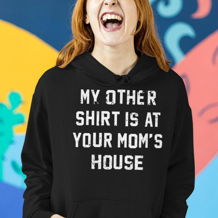 My Other Is At Your Moms House Women Hoodie Gifts for Her