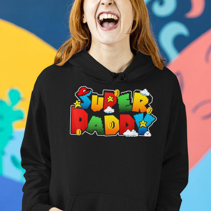 Gamer Super Daddy Funny Father Day Gifts From Wife & Kids Women Hoodie Gifts for Her