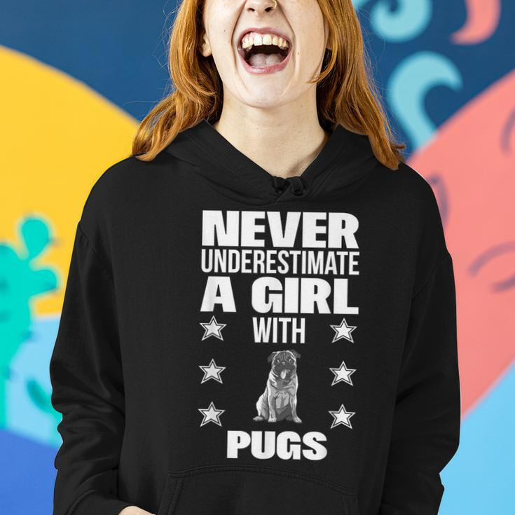 Girls Never Underestimate A Girl With Pugs Women Hoodie Gifts for Her