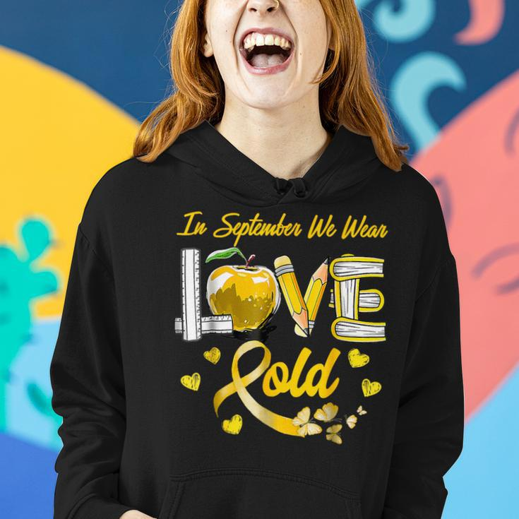 Gold Love In September We Wear Gold Teacher Childhood Cancer Women Hoodie Gifts for Her
