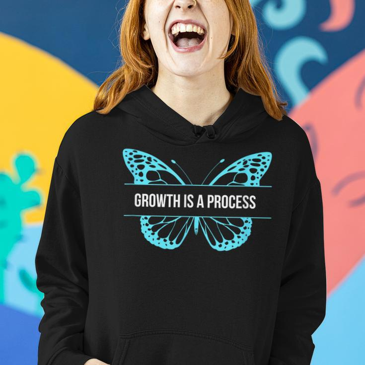 Growth Is A Process Butterfly Women Hoodie Gifts for Her