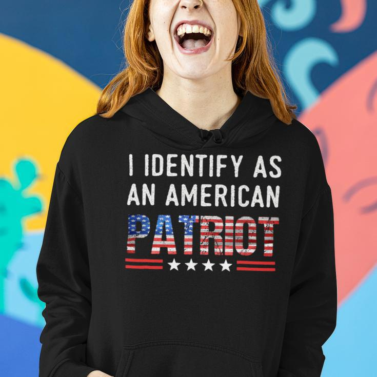 I Identify As An American Patriot Veterans Patriotism Women Hoodie Gifts for Her