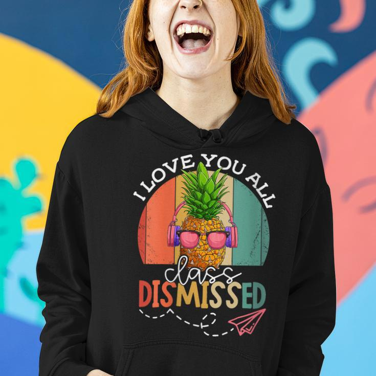 I Love You All Class Dismissed Ananas Vintage For Women Men Women Hoodie Gifts for Her