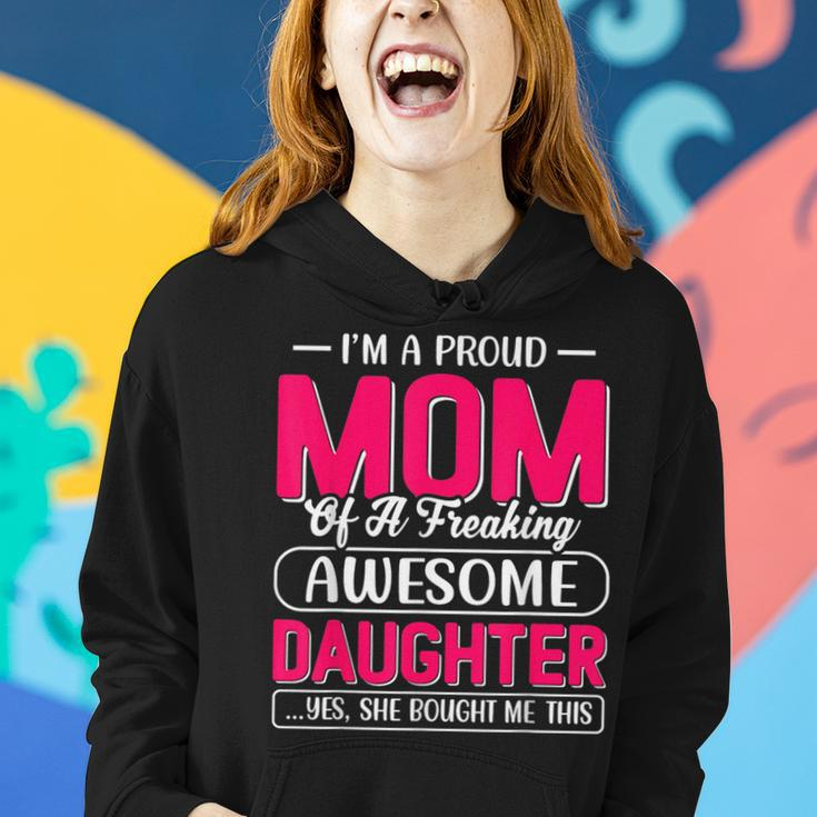 I’M A Proud Mom Gift From Daughter Funny Mothers Day Women Hoodie Gifts for Her