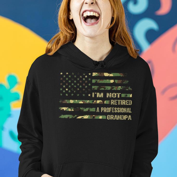 Im Not Retired Im A Professional Grandpa Women Hoodie Gifts for Her