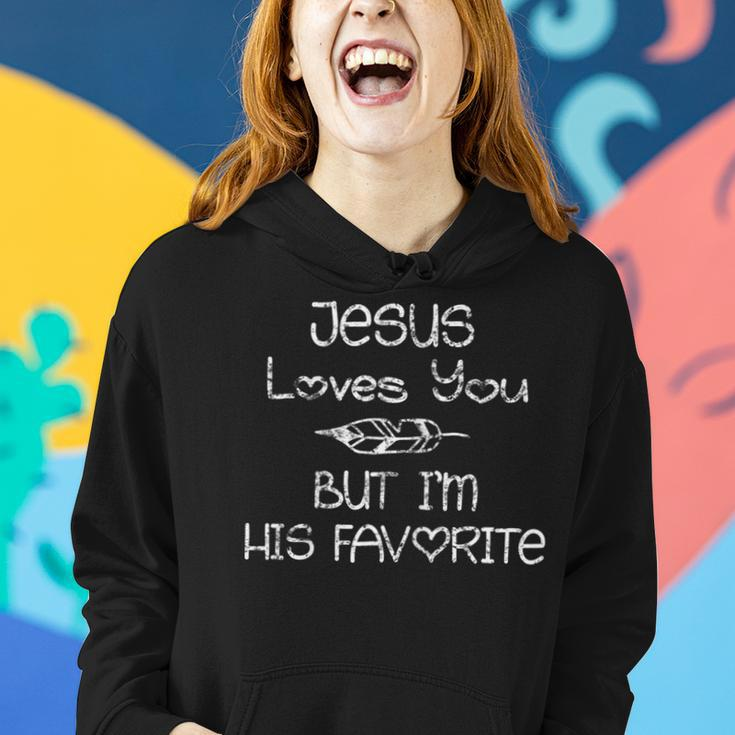 Jesus Loves You But Im His Favorite Gift Feather Women Hoodie Gifts for Her