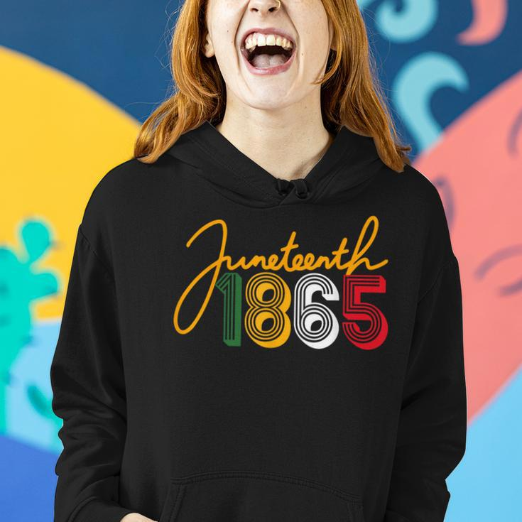 Junenth 1865 Is My Independence Black Women Black Pride Women Hoodie Gifts for Her