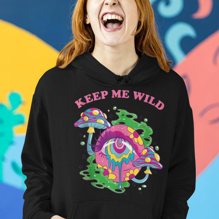 Keep Me Wild Trippy Mushroom Celestial Mystical Cottagecore Women Hoodie Gifts for Her