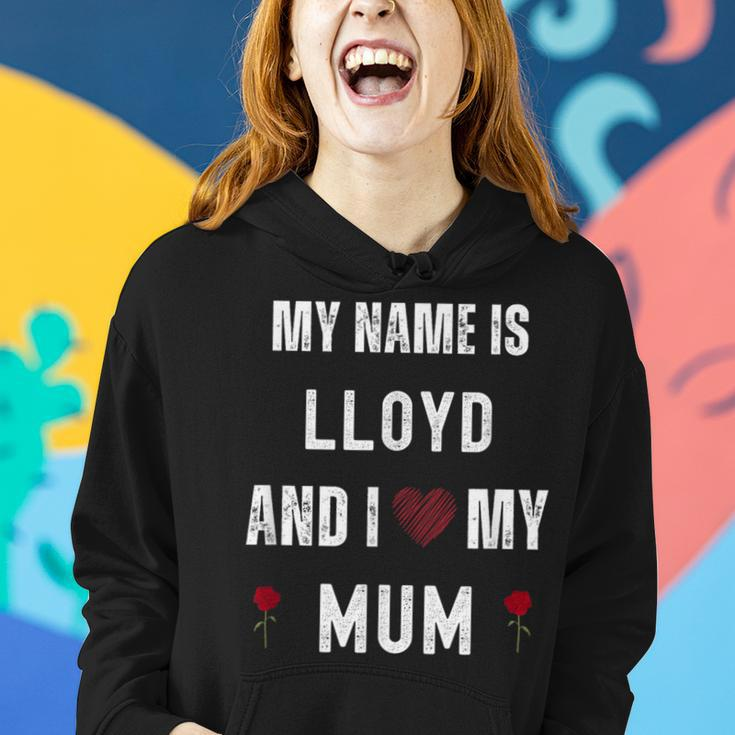 Lloyd I Love My Mum Cute Personal Mother's Day Women Hoodie Gifts for Her