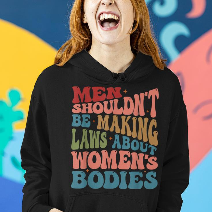 Men Shouldnt Be Making Laws About Womens Bodies Feminism Women Hoodie Gifts for Her