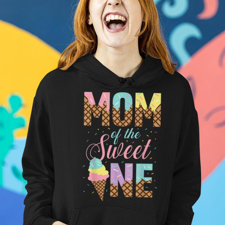 Mom Of The Sweet One Ice Cream Lovers Sweetie Girl Women Hoodie Gifts for Her