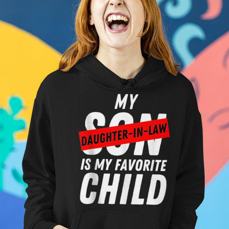 My Daughter In Law Is My Favorite Child Cool Daughter In Law Women Hoodie Gifts for Her