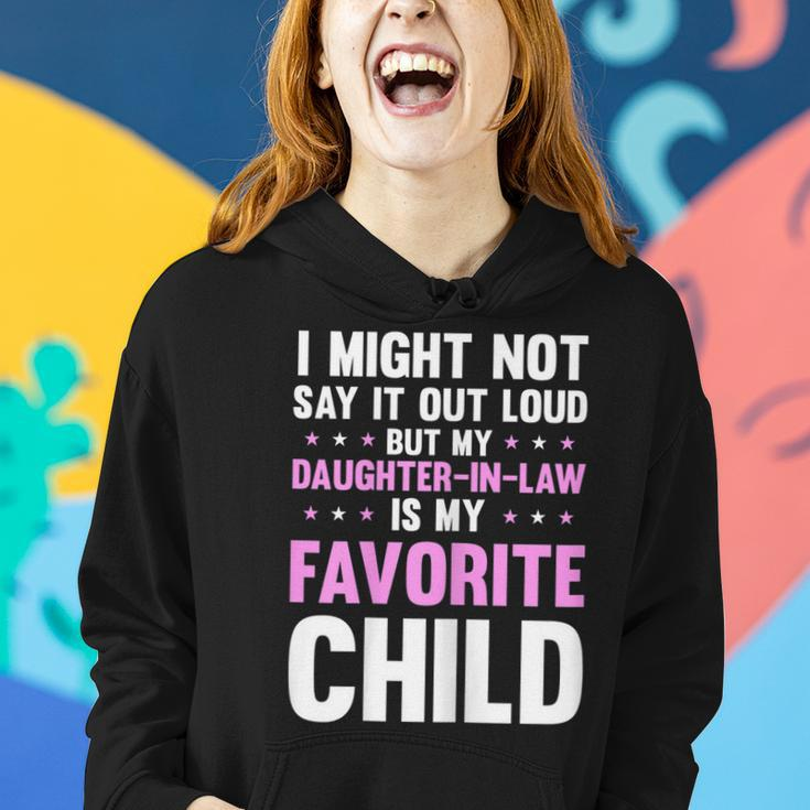 My Daughter In Law Is My Favorite Child Mothers Day Mom Women Hoodie Gifts for Her