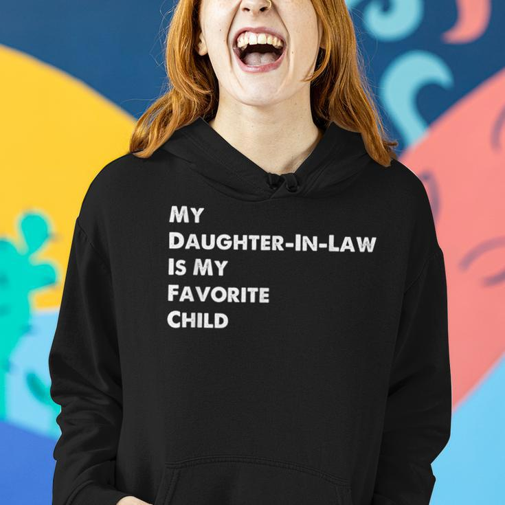 My Daughter-In-Law Is My Favorite Child Sons Wife Funny Women Hoodie Gifts for Her