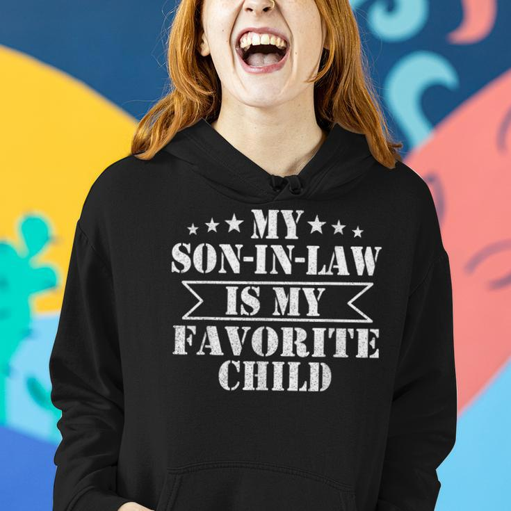 My Soninlaw Is My Favorite Child For Motherinlaw Women Hoodie Gifts for Her