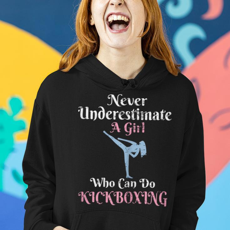 Never Underestimate A Girl Who Can Do Kick Boxing Gift For Womens Women Hoodie Gifts for Her