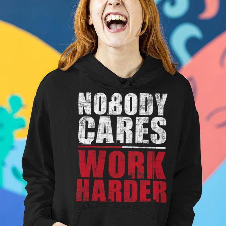 Nobody Cares Work Harder Health Fitness Coach Weighlifting Women Hoodie Gifts for Her