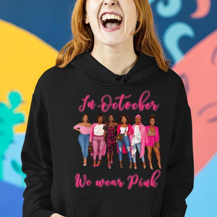 In October We Wear Pink African American Breast Cancer Women Hoodie Gifts for Her