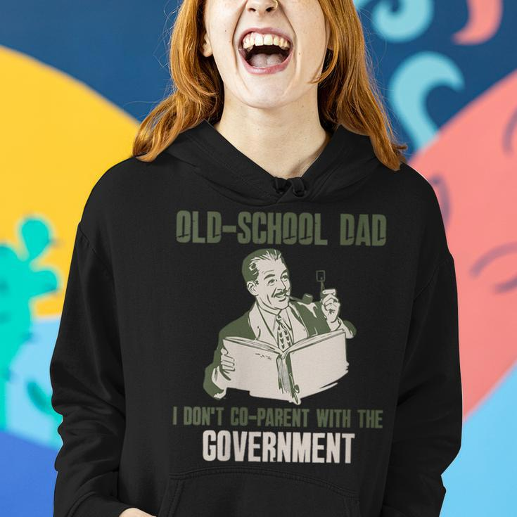 Old-School Dad I Dont Co-Parent With Government Vintage Funny Gifts For Dad Women Hoodie Gifts for Her