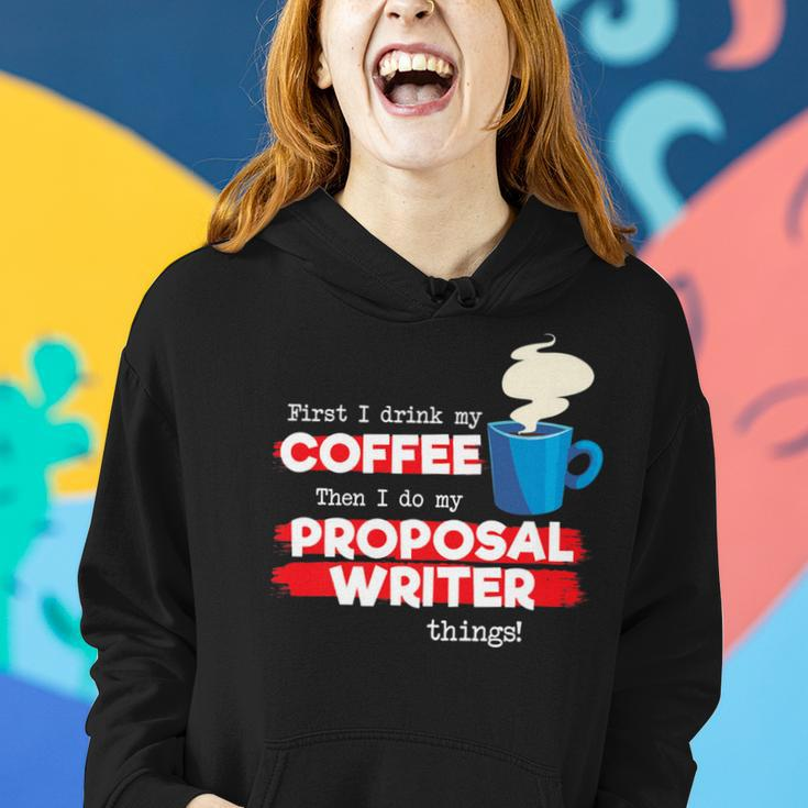Proposal Writer And Coffee Lover Appreciation Women Hoodie Gifts for Her