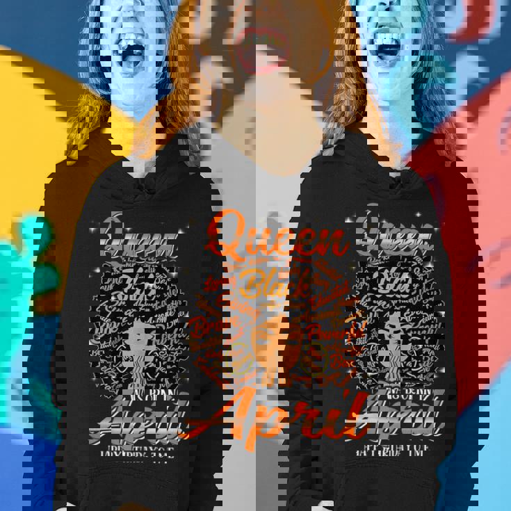 Queen Was Born In April Black History Birthday Junenth Women Hoodie Gifts for Her