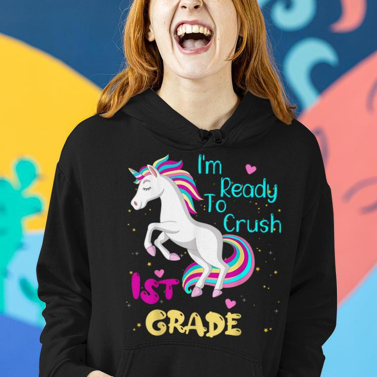Ready To Crush 1St Grade Unicorn First Day Of First Grade Women Hoodie Gifts for Her
