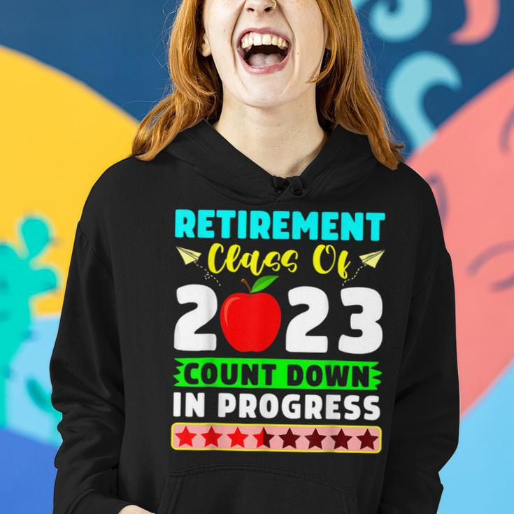 Retirement Class Of 2023 Countdown In Progress TeacherWomen Hoodie Gifts for Her
